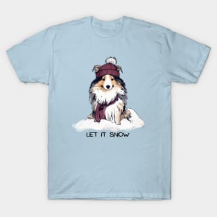 LET IT SNOW - Shetland Sheepdog T-Shirt